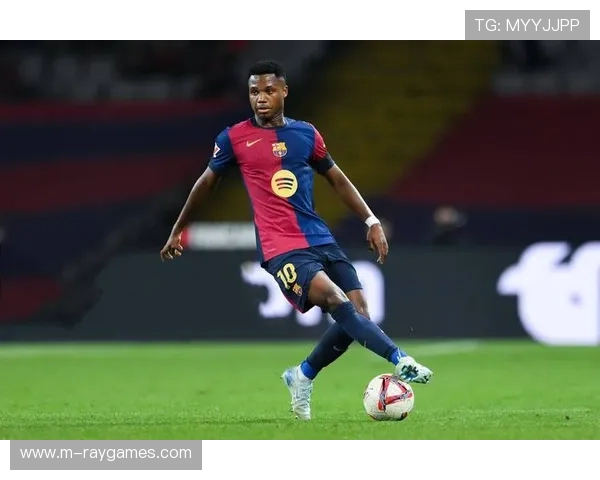 摩纳哥锋线新选择，法蒂提供更多战术可能